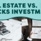 Real Estate Vs. Stocks investment