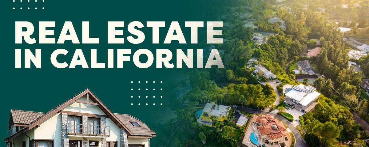 Real estate in California