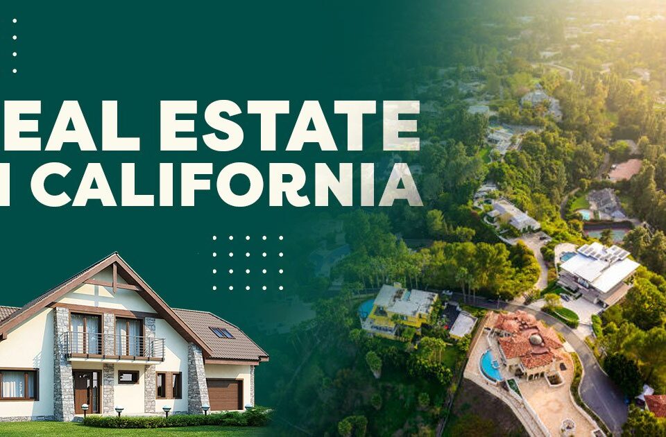 Real estate in California