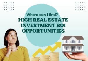 High Real Estate Investment ROI