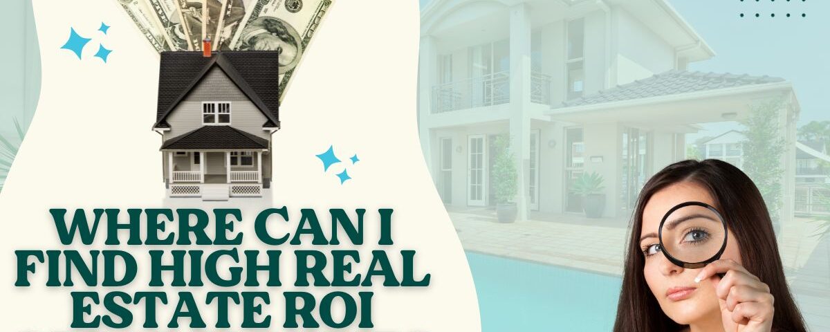 High Real Estate Investment ROI