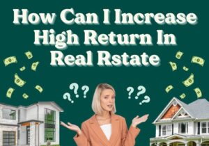 High-Return Real Estate