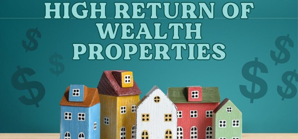 High-return properties