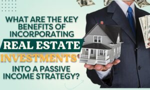 Incorporating Real Estate Investments
