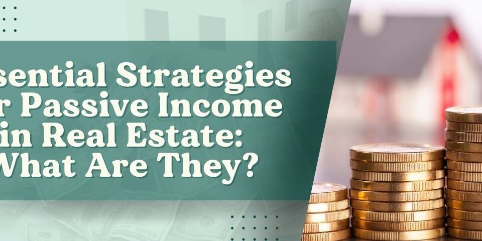 Passive Income in Real Estate