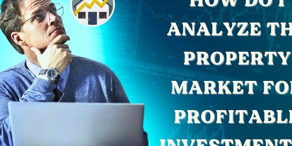 Property market analysis