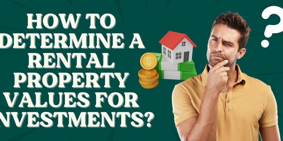 Rental Property Values