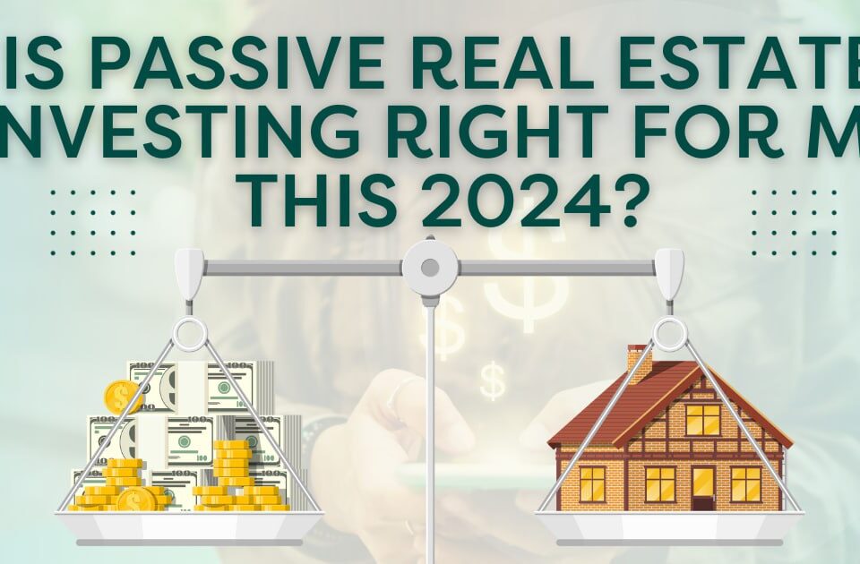 Passive Real Estate Investment