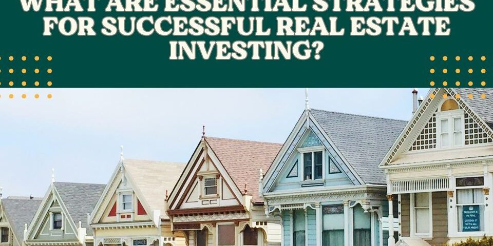 successful real estate investing