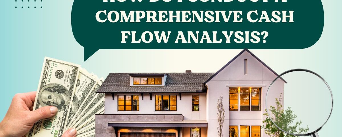 Comprehensive cash flow analysis