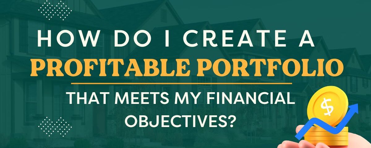 Create a profitable portfolio