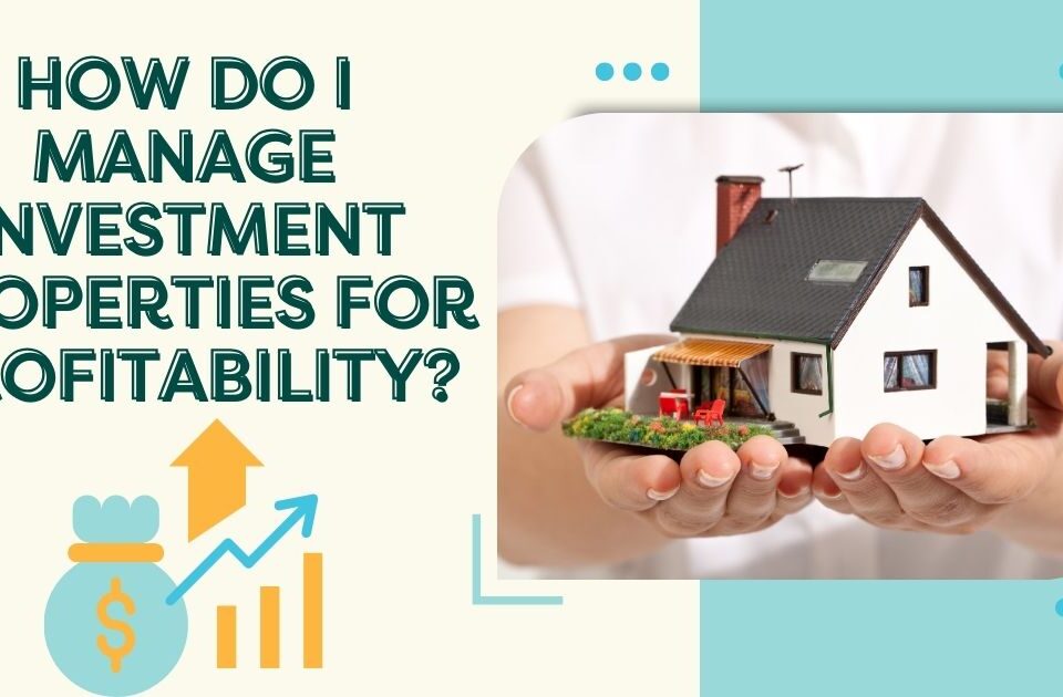 Investment property management profitability