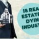 Real Estate Dying Industry