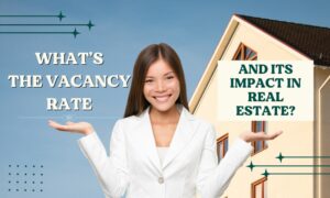 Vacancy rate and impact in real estate
